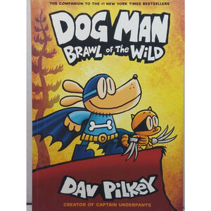 Dog Man: Brawl of the Wild: From the Creator of Captain Underpants (Dog)
